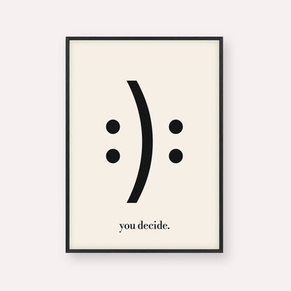 You Decide